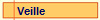  Veille